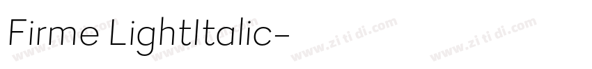 Firme LightItalic字体转换